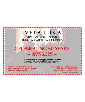 Vela Luka Croatian Dance Ensemble & Ruze Dalmatinke with Bonaca